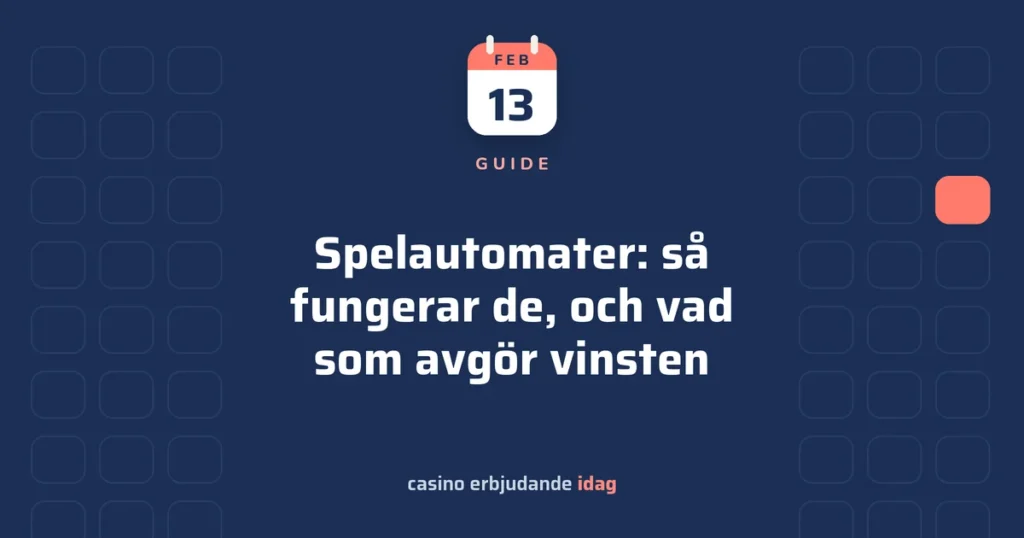 Spelautomater: så fungerar de, och vad som avgör vinsten