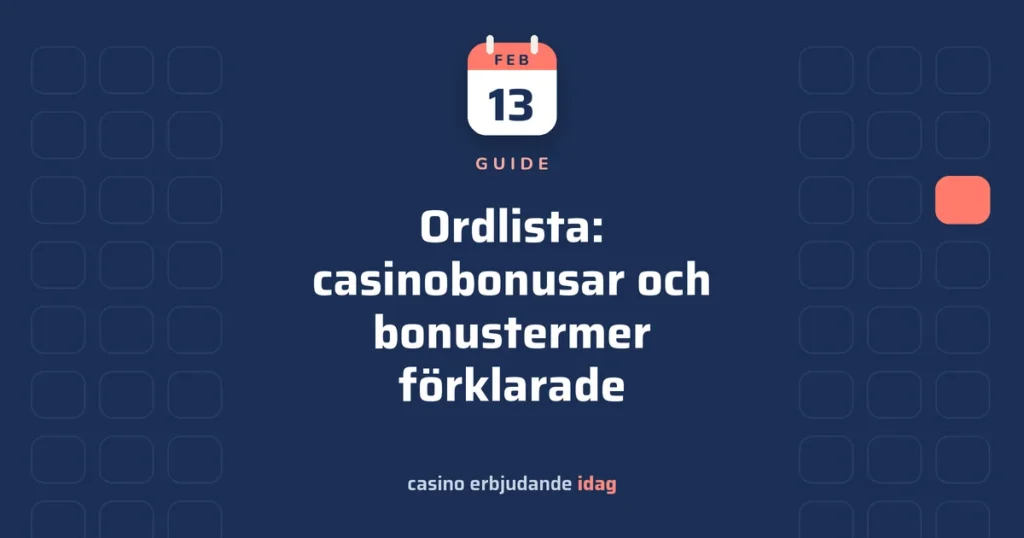 Ordlista: casinobonusar och bonustermer förklarade