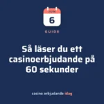 Så läser du ett casinoerbjudande på 60 sekunder