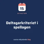 Utredningen om spellagens räckvidd: vad deltagarkriteriet skulle betyda för svenska spelare