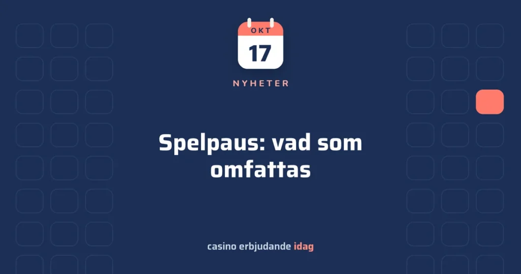 Spelpaus: vad avstängningen omfattar, och var den inte gäller